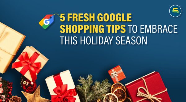 Google Shopping Tips for Holiday Season