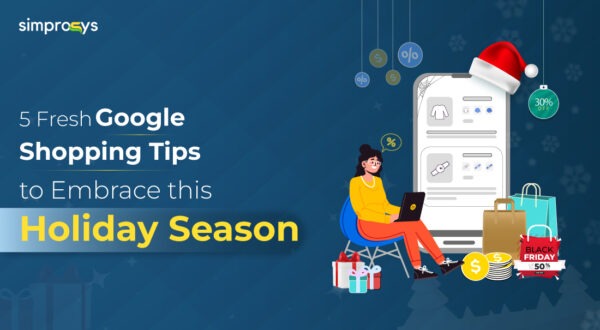 Simprosys Google Shopping holiday season tips - illustration of woman using laptop for e-commerce with shopping bags, discount tags, and product feed interface showing 50% off Black Friday deals