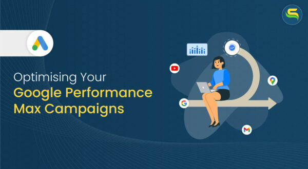 Optimize Google Performance Max Campaigns